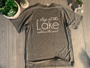 District Made unisex - a day at the lake restores the soul (lake james)