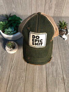 Vintage Do Epic Shit Hat