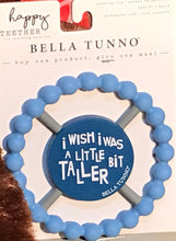 Load image into Gallery viewer, Bella Tunno Baby Teether Blue - I wish I was a little bit taller
