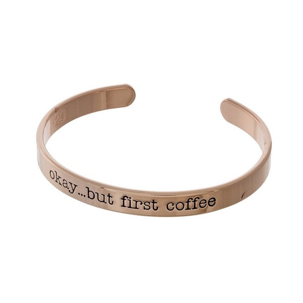 But first coffee cuff Bracelet